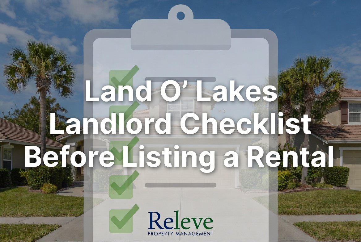 Land O’ Lakes Landlord Checklist Before Listing a Rental