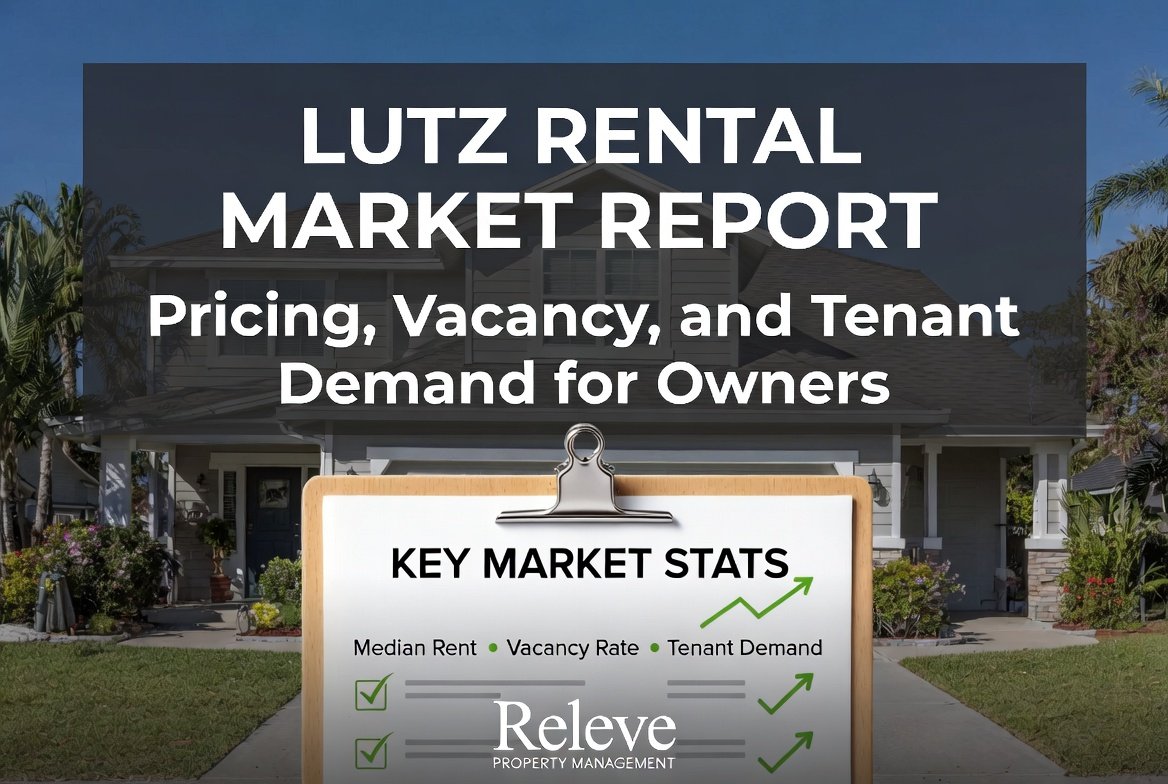 Lutz Rental Market Report: Pricing, Vacancy, and Tenant Demand for Owners