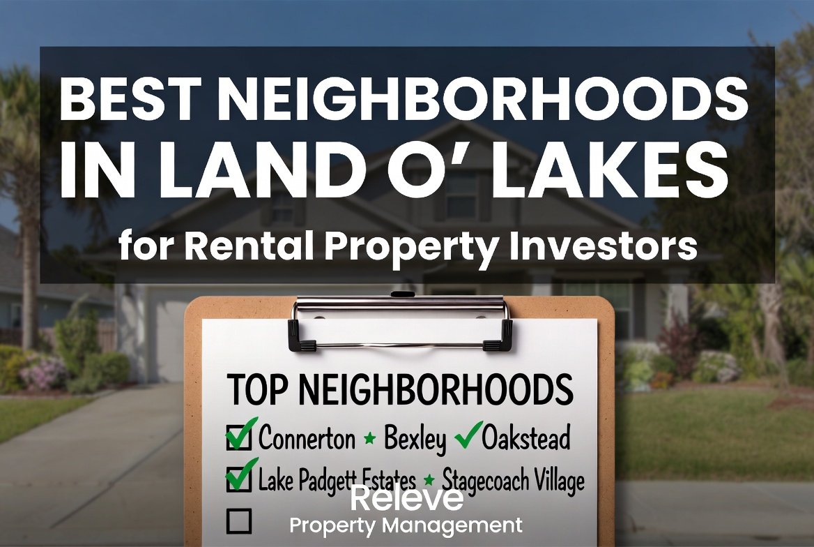 Best Neighborhoods in Land O’ Lakes for Rental Property Investors